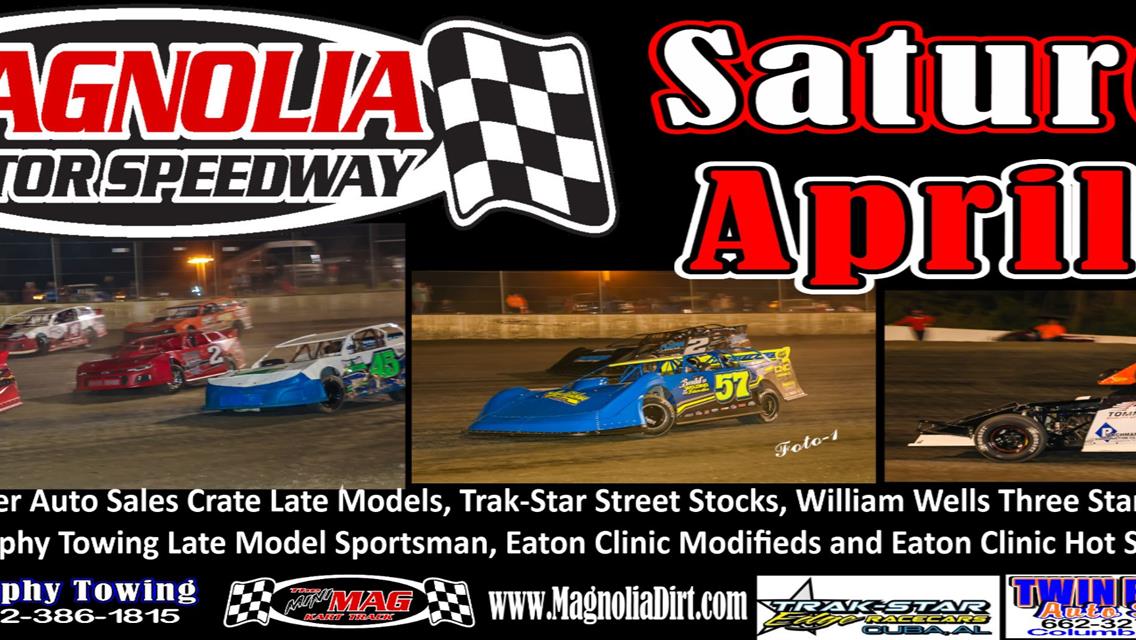 Magnolia Motor Speedway Hosts April 23 Weekly Racing Series Event