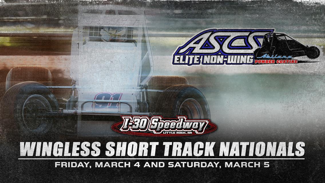 Wingless Short Track Nationals This Weekend At I-30 Speedway