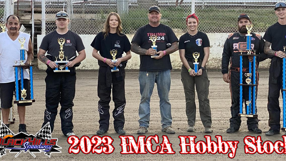 Congrats to your 2023 Black Hills Speedway Overall Points winners in the IMCA Hobby Stock Class!