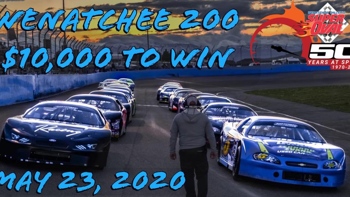 $10,000 To Win Wenatchee 200 Coming in May 2020