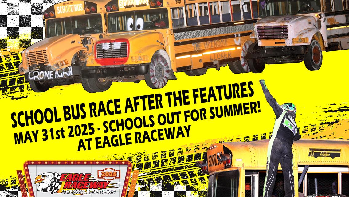 Sat, May 31st- SCHOOL'S OUT FOR SUMMER presented by Avid Realty, A1 Iron &amp; S&amp;L Trenching