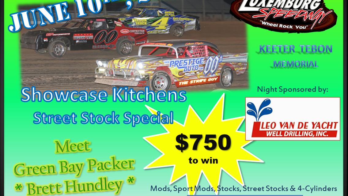 Weather-Permitting: Tonight! Showcase Kitchens Street Stock Special &amp; Keeter Tebon Memorial